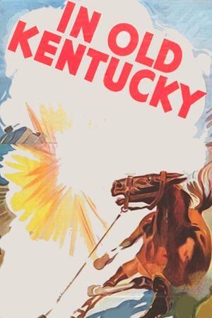In Old Kentucky's poster