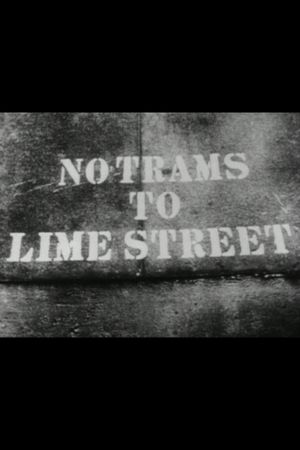 No Trams to Lime Street's poster