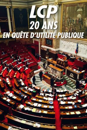 LCP, 20 ans en quête d'utilité publique's poster