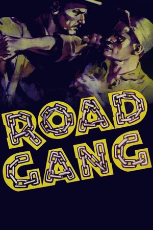 Road Gang's poster