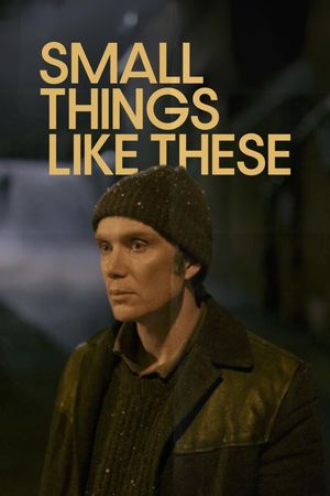 Small Things Like These's poster