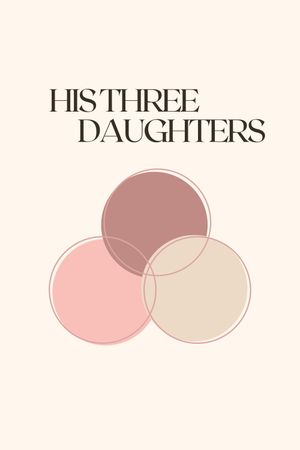His Three Daughters's poster