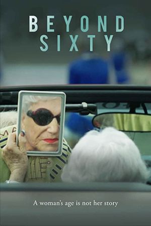 Beyond Sixty's poster