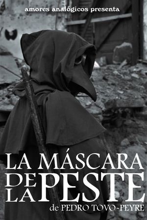 La Máscara de la Peste's poster image