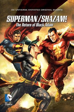 Superman/Shazam!: The Return of Black Adam's poster
