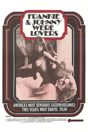 Frankie and Johnnie... Were Lovers's poster