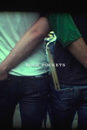 Rock Pockets's poster