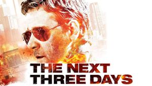 The Next Three Days's poster