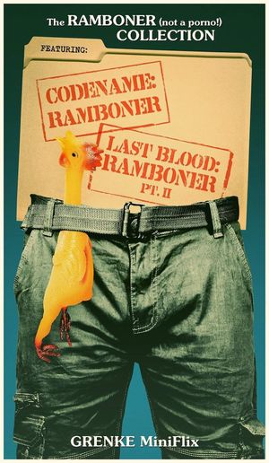 Last Blood: Ramboner PT. II's poster