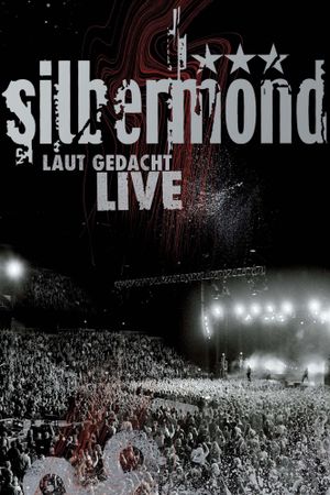 Silbermond: Laut gedacht Live's poster