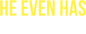 He Even Has Your Eyes's poster