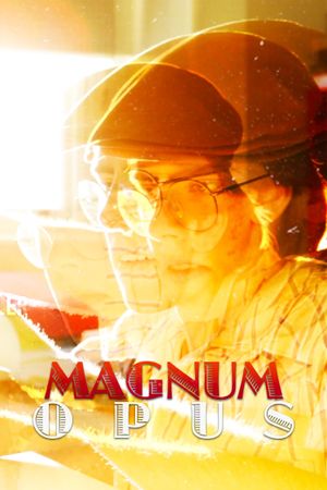 Magnum Opus's poster