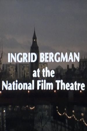 Ingrid Bergman at the National Film Theatre's poster