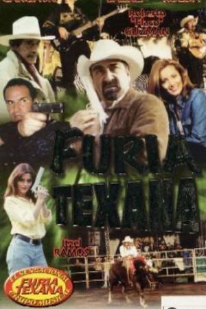 Furia Texana's poster