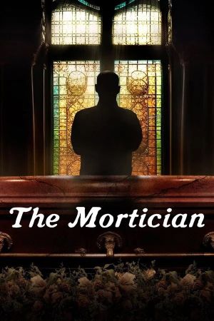 The Mortician's poster