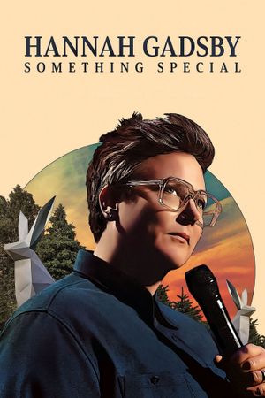 Hannah Gadsby: Something Special's poster