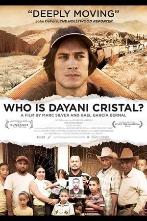 Who is Dayani Cristal?'s poster