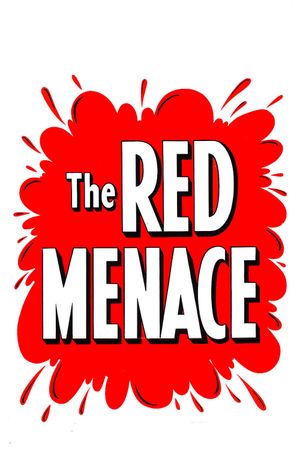 The Red Menace's poster