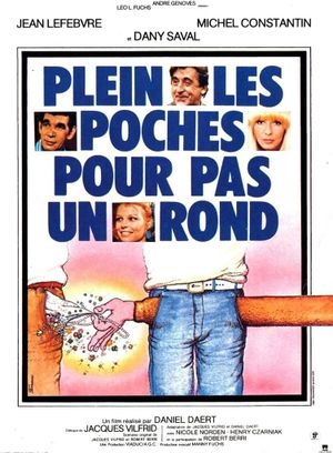 Plein les poches pour pas un rond...'s poster