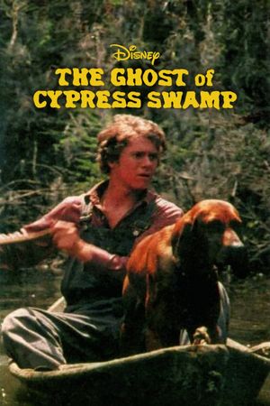 The Ghost of Cypress Swamp's poster