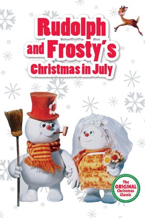 Rudolph and Frosty's Christmas in July's poster