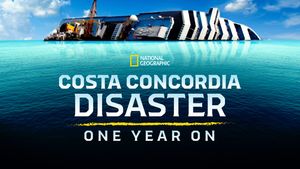 Costa Concordia Disaster: One Year On's poster