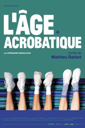 L'Âge Acrobatique's poster