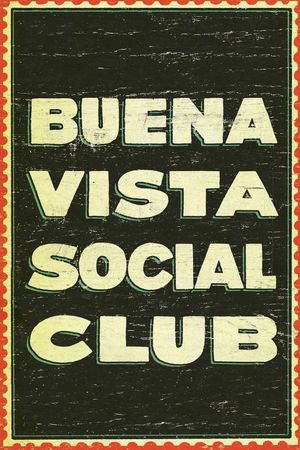 Buena Vista Social Club's poster