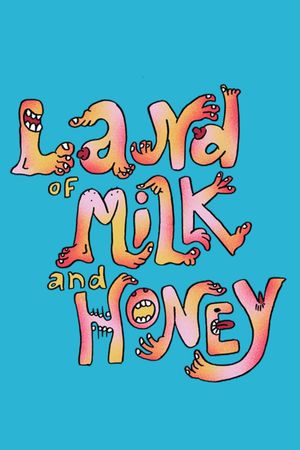 Land of Milk and Honey's poster