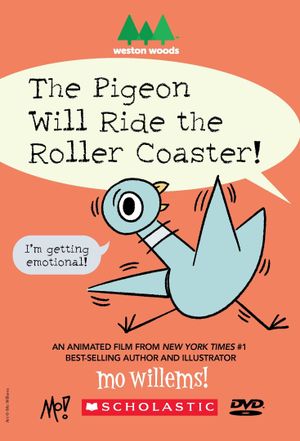 The Pigeon Will Ride the Roller Coaster!'s poster