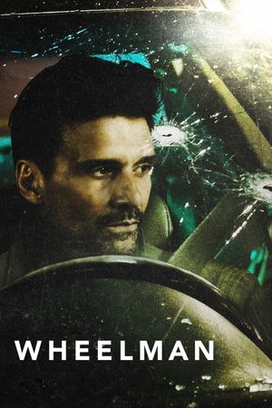 Wheelman's poster