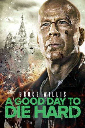 A Good Day to Die Hard's poster