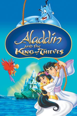 Aladdin and the King of Thieves's poster