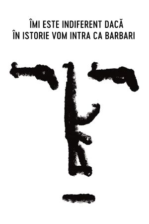I Do Not Care If We Go Down in History as Barbarians's poster