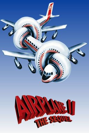 Airplane II: The Sequel's poster