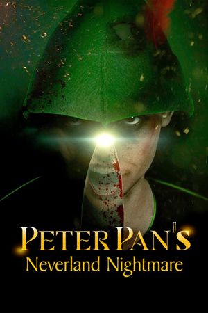 Peter Pan's Neverland Nightmare's poster