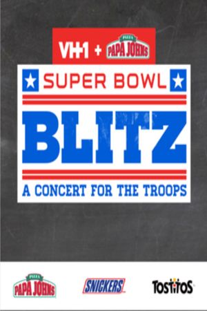 Super Bowl Blitz: A Concert for the Troops's poster