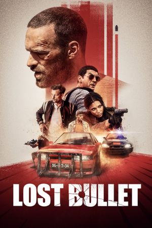 Lost Bullet's poster