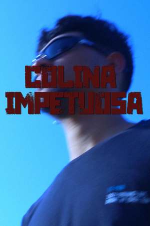 Colina Impetuosa's poster