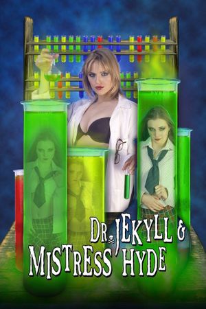 Dr. Jekyll & Mistress Hyde's poster