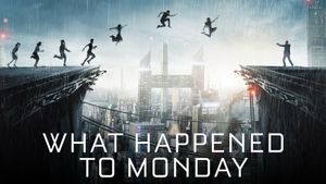 What Happened to Monday's poster