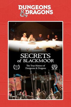 Secrets of Blackmoor: The True History of Dungeons & Dragons's poster