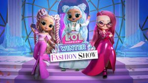L.O.L. Surprise! Winter Fashion Show's poster