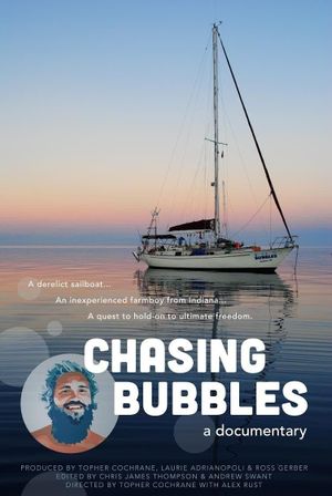 Chasing Bubbles's poster