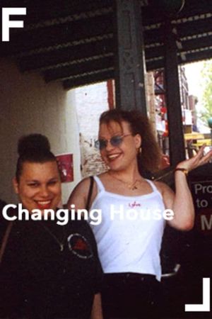 Changing House's poster