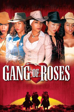 Gang of Roses's poster