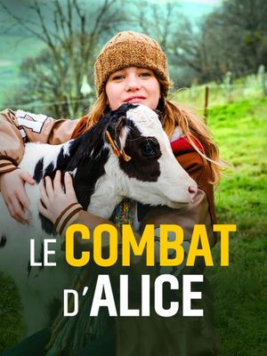 Le combat d’Alice's poster