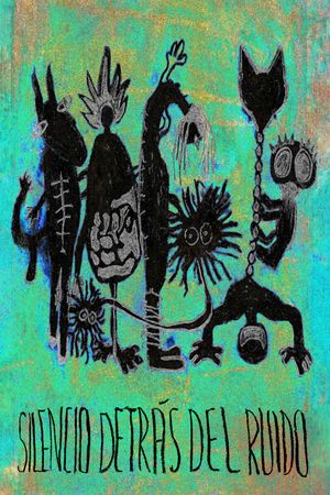 Silencio detrás del Ruido's poster