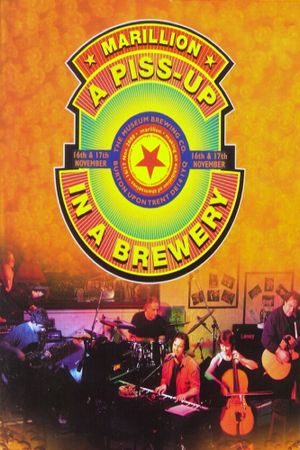 Marillion - A Piss up in a Brewery's poster