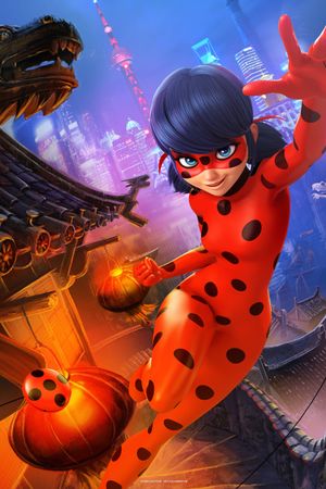 Miraculous World: Shanghai – The Legend of Ladydragon's poster